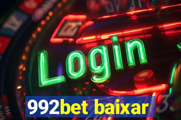 992bet baixar